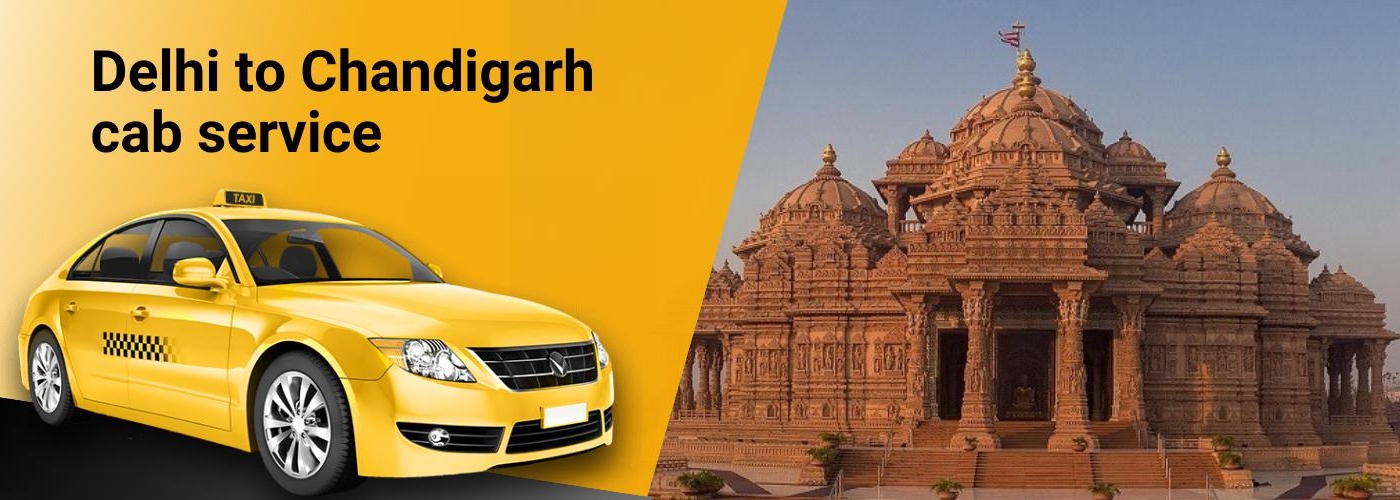 Delhi to Chandigarh cab service