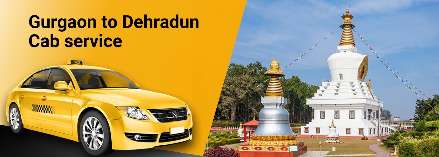Gurgaon to Dehradun cab service